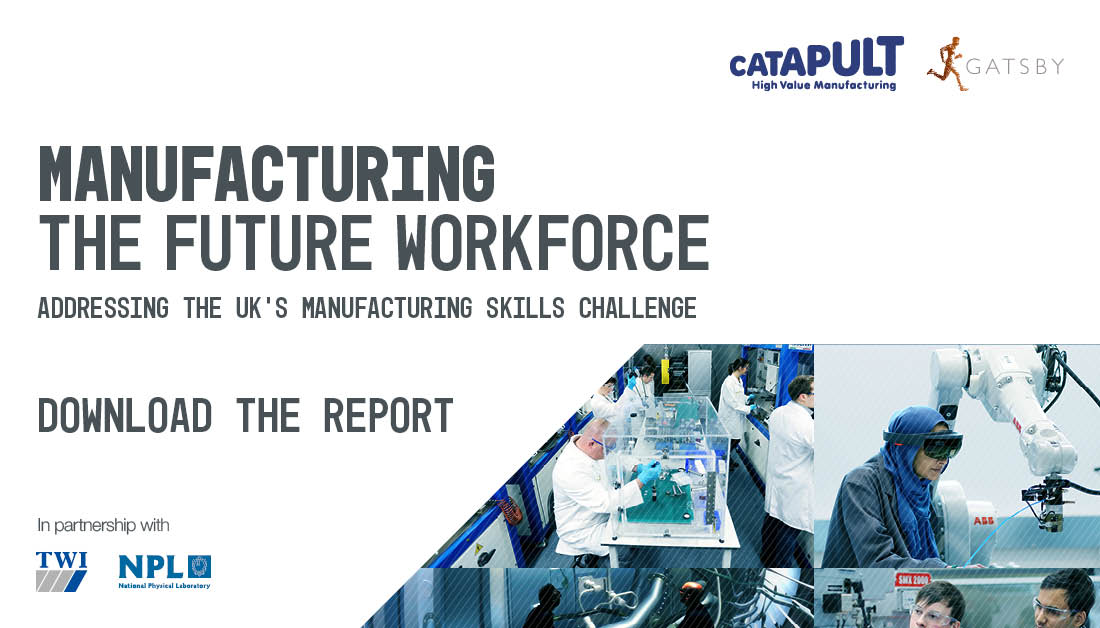 Download the Manufacturing the Future Workforce report now